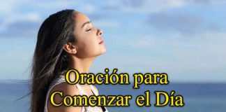 Oración Para Comenzar El Día Y Confiar En Las Manos De Dios Oración para comenzar el día