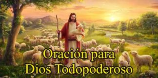 Oración A Dios Todopoderoso | Para Invocarlo, Adorarlo, Protección Y Más Oración A Dios Todopoderoso